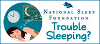 National Sleep Foundation - Trouble Sleeping?